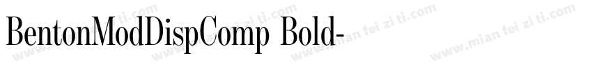 BentonModDispComp Bold字体转换